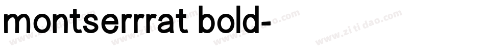 montserrrat bold字体转换